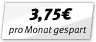 Sie sparen 3,75 € pro Monat