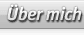 Über mich